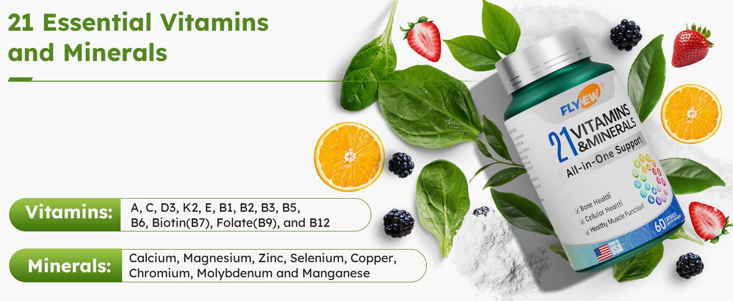 美国 Flynew 21种维生素 60粒/瓶 男女复合维生素 补充多种维生素和矿物质 增强免疫力 缓解体力疲劳 改善皮肤状态 预防骨质疏松