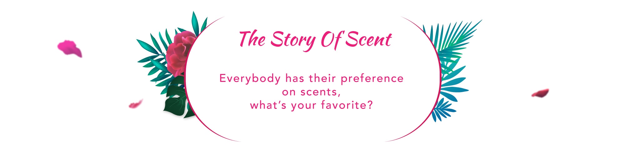 The Perfect Scent-Sation Story
