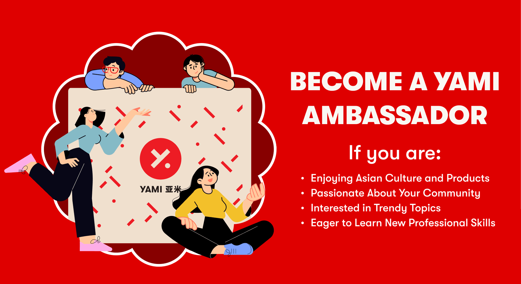 Become A Yami Ambassador!