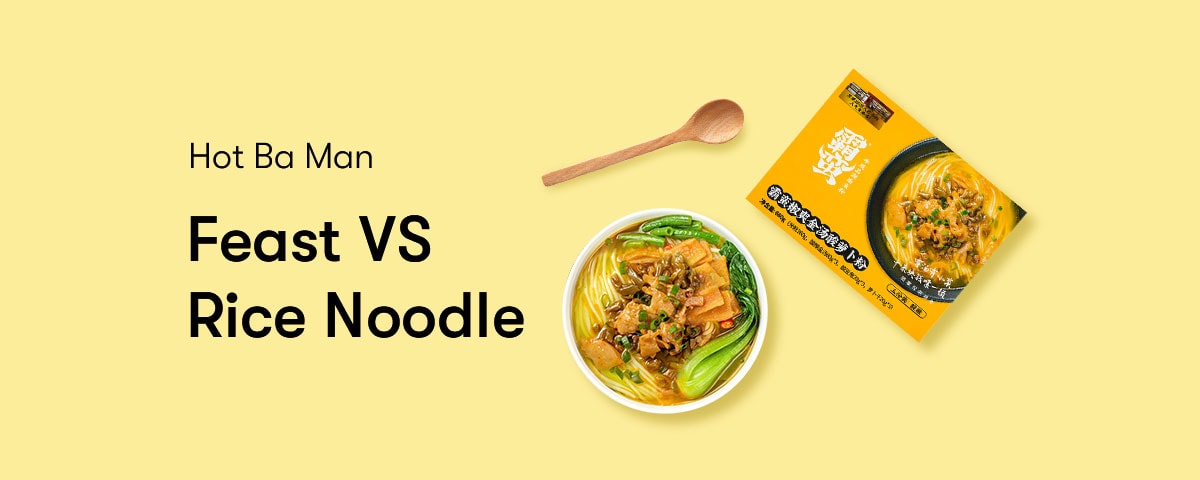 Feast VS Rice Noodle
