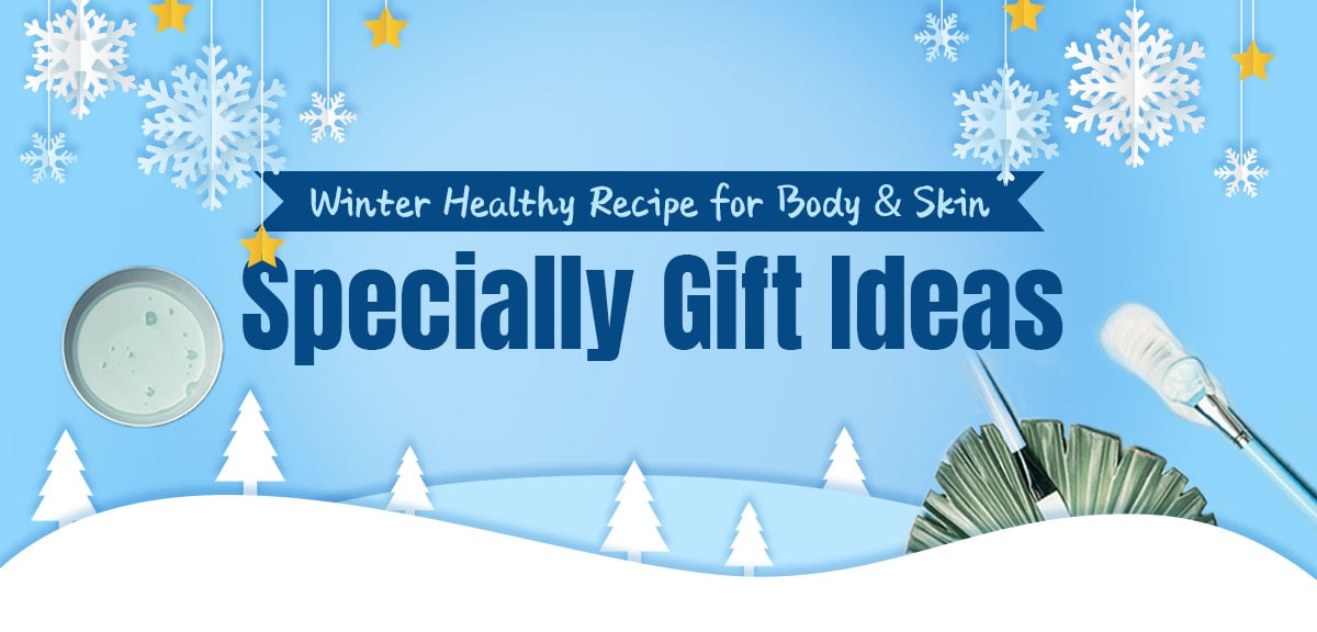 Winter Healthy Recipe for Body & Skin