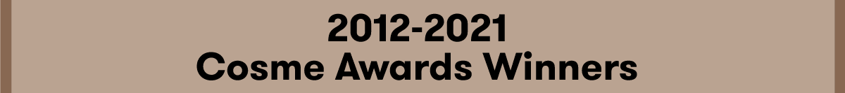 Cosme Awards Winners 2022