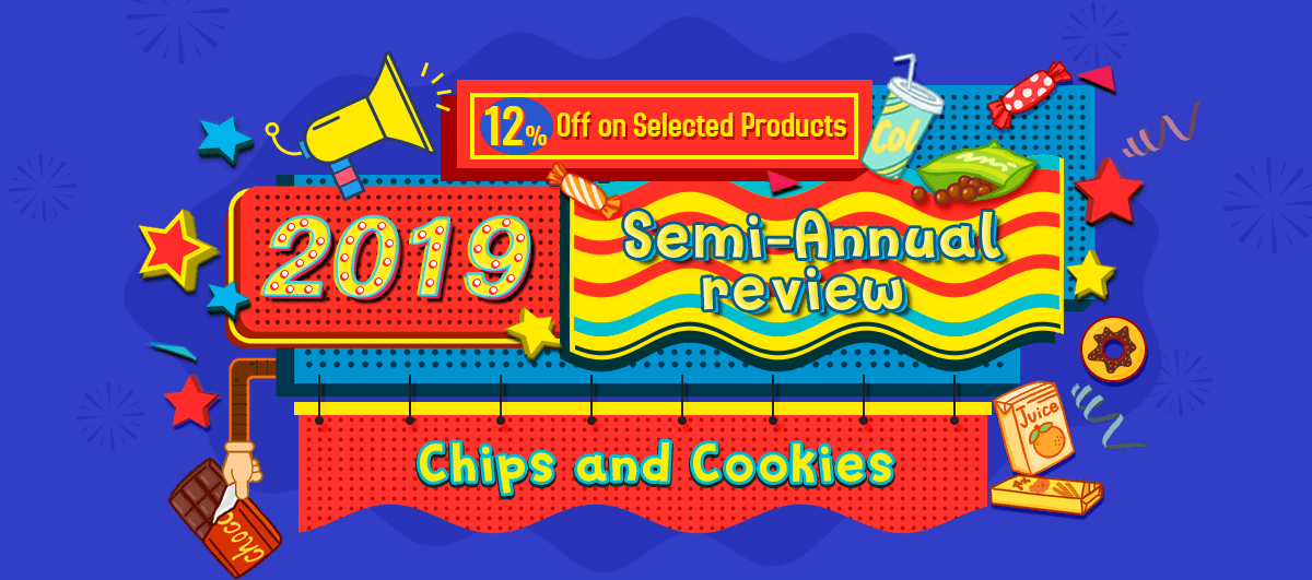 2019 Semi-Annual review - Chips and Cookies
