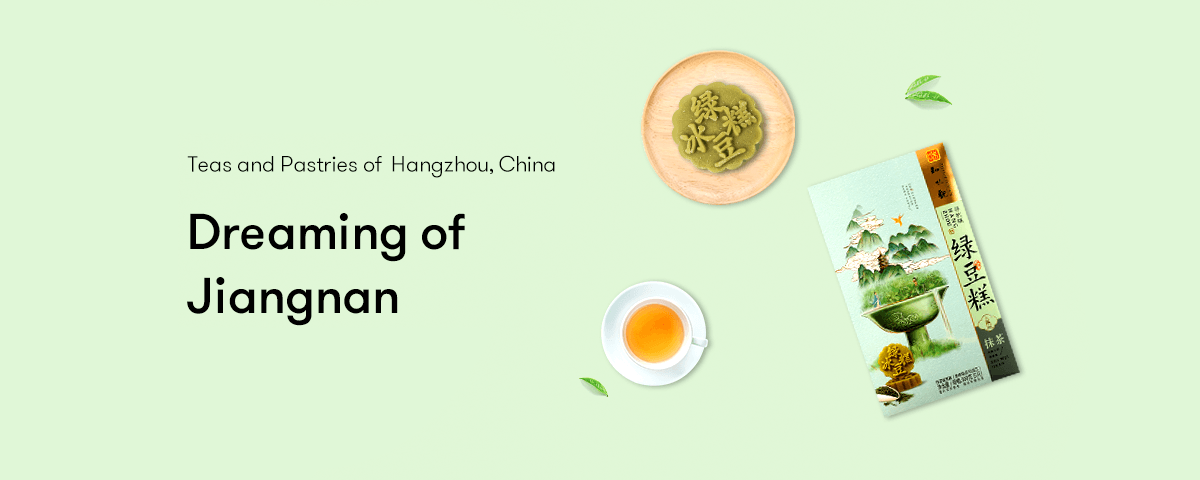 Teas and Pastries of Hangzhou, China