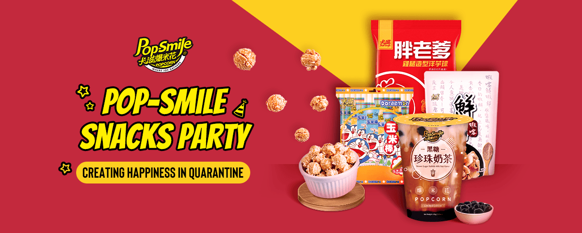 Pop-smile Snacks Party：Creating Happiness