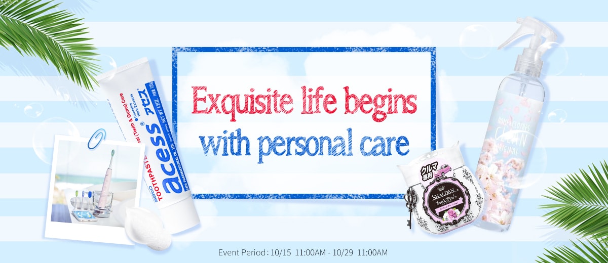 Exquisite Life begins with personal care