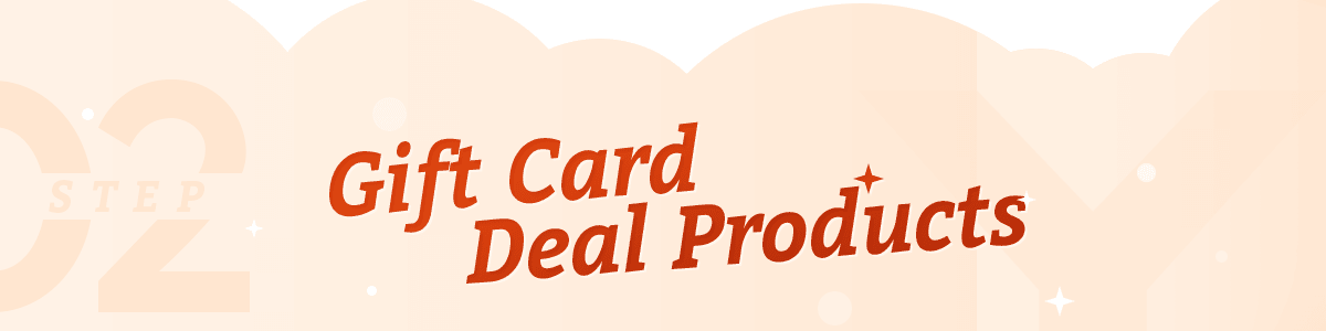 Gift Card & Deal Products