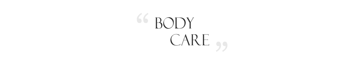 Body & Hair Care