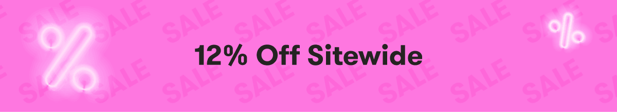 Black Friday Sale 12% Off Sitewide