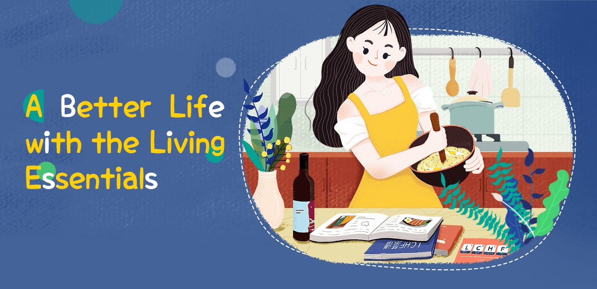 A Better Life with the Living Essentials